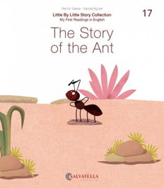 SALVATELLA The Story of the Ant