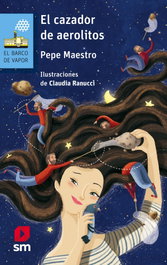 SM, El cazador de aerolitos, Pepe Maestro - SM