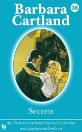 SECRETS, Barbara Cartland - BARBARA CARTLAND EBOOKS (IBD)