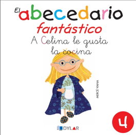 Celina le gusta la cocina, A - DYLAR EDICIONES
