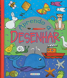 Aprendo a desenhar, VV.AA. - GIRASSOL EDIÇOES