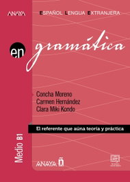 ANAYA, Gramática. Nivel medio B1 (Ed. 2022) - ESPAÑOL LENGUA EXTRANJERA