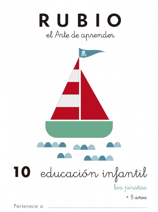 RUBIO Cuaderno A5 Educación Infantil Nº 10 - Los Piratas (+5 años)