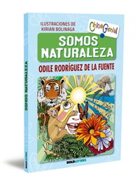SOMOS NATURALEZA, Odile Rodríguez de la Fuente - BOLDLETTERS