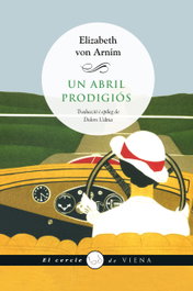 Un abril prodigioso, Elizabeth Von Arnim - VIENA