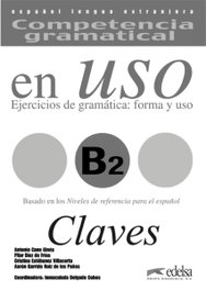 En Uso B2 (Claves) Competencia Gramatical, Antonio Cano Ginés - EDELSA EDISEIS