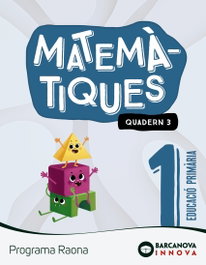 BARCANOVA, Raona 1. Matemàtiques. Quadern 3 - BARCANOVA