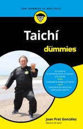 Taichi para Dummies, Joan Prat González - CEAC EDICIONES