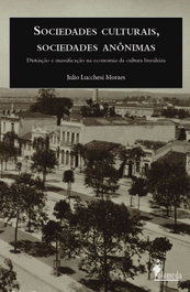 Sociedades culturales, sociedades anônimas, Julio Lucchesi - ALAMEDA