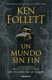 Un mundo sin fin, Ken Follett - DEBOLSILLO