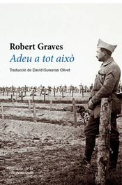 Adeu a tot aixó, Robert Graves - ELA GEMINADA EDICIONS
