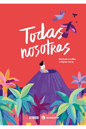 Astisendo Grupo Editorial, S.L. TODAS NOSOTRAS Cómic
