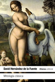 Mitología clásica, David Hernández de la Fuente - ALIANZA
