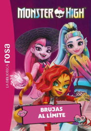 La Biblioteca rosa. Monster High 5. Brujas al límite, Elisabeth Barféty - HACHETTE HEROES