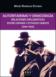 Autoritarismo y democracia, Moises Rodriguez Escobar - UNIVERSITAT VALENCIA