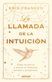 KEPLER, La llamada de la intuición, Kris Franken - KEPLER