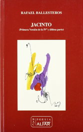 Jacinto, Rafael Ballesteros Durán - ALFAR EDICIONES