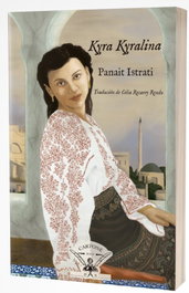 Kyra Kyralina, Panait Istrati - IRMAS CARTONE