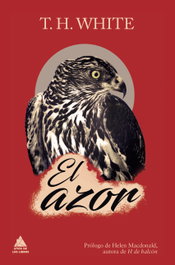 El azor, T.H. White - ATICO DE LIBROS