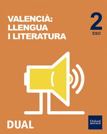 OXFORD UNIVERSITY PRESS, Inicia Dual Lengua Valenciana y Literatura 2.º ESO - OXFORD UNIVERSITY PRESS