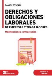 FUNDACION CONFEMETAL, Derechos y obligaciones laborales de empresas y trabajadores - FUNDACION CONFEMETAL