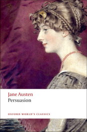Oxford World's Classics: Persuasion, Jane Austen - OXFORD UNIVERSITY PRESS