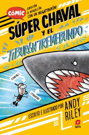 El tiburón tremebundo, Andy Riley - SM