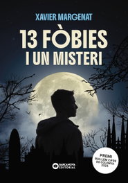 BARCANOVA, 13 fòbies i un misteri, Xavier Margenat Godoy