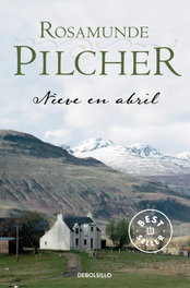 Nieve en abril, Rosamunde Pilcher - DEBOLSILLO