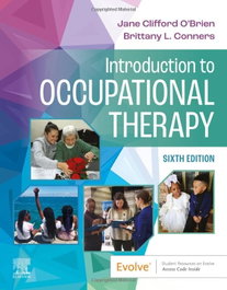 Introduction to occupational therapy, O'brien/Conners - MOSBY