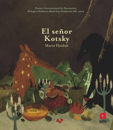 El señor Kotsky, Maria Haiduk - SM