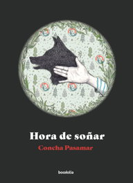 Hora de soñar, Concha Pasamar - BOOKOLIA