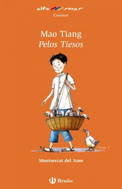 Mao Tiang, Pelos Tiesos, Montserrat Del Amo - BRUÑO