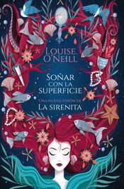 PLATAFORMA EDITORIAL, Soñar con la superficie - Louise O'Neill