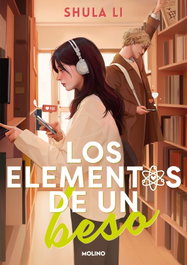 Los elementos de un beso, Shula Li - RBA MOLINO