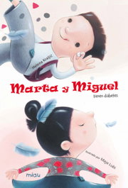 Marta y Miguel tienen diabetes, Helena Kralji - JAGUAR