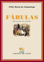 Fábulas, Félix María de Samaniego - ESPUELA DE PLATA