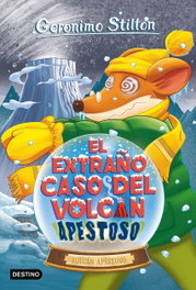 El extraño caso del volcán apestoso, Geronimo Stilton - DESTINO INFANTIL