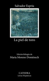 CATEDRA, La piel de toro, Salvador Espriu - CATEDRA
