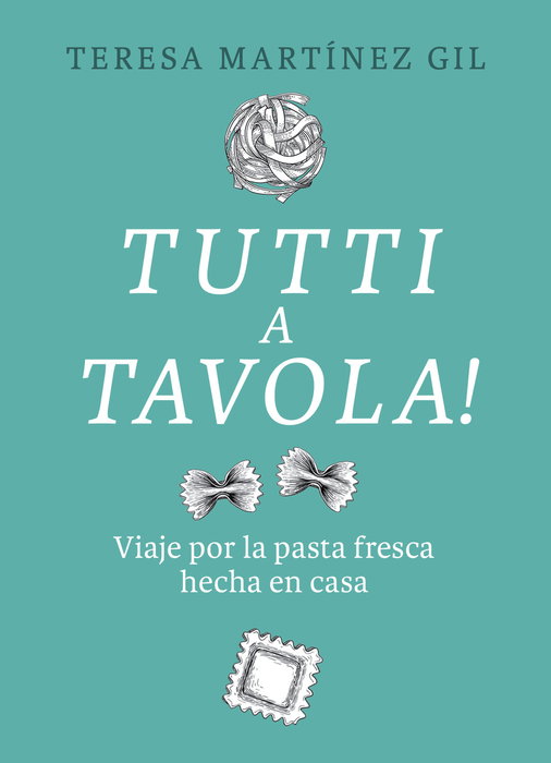 LIBROS CON MIGA, Tutti a tavola! - Martínez Gil, Teresa