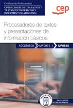 CEP EDITORIAL, Procesadores de textos y presentaciones de información básicos operativos - CEP EDITORIAL