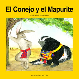 El conejo y el mapurite, Ramón Paz Ipuana - EKARE EUROPA