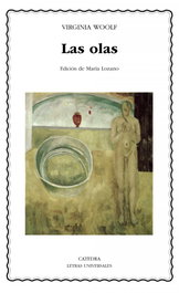 Las olas, Virginia Woolf - CATEDRA