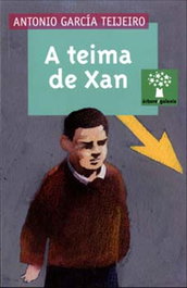 A teima de Xan, Antonio García Teijeiro - GALAXIA