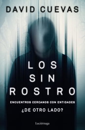 Los sin rostro, David Cuevas - LUCIERNAGA EDICIONES