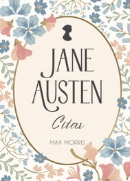 REVERTE MANAGEMENT, Jane Austen: Citas - Max Morris