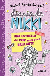 RBA MOLINO Diario de Nikki 3. Una estrella del pop muy poco brillante