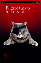 El gato tuerto, Manuel Avilés - ALREVES
