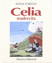 Celia, madrecita, Elena Fortún - ALIANZA