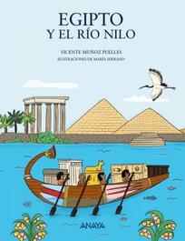 Egipto y el río Nilo, Vicente Muñoz Puelles - ANAYA